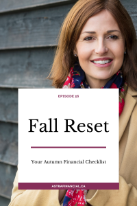 Your Financial Fall Reset by Astra Financial