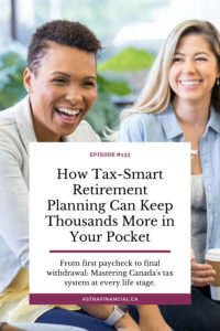 Tax Rates 101 and Strategic Withdrawal Strategies - Astra Financial